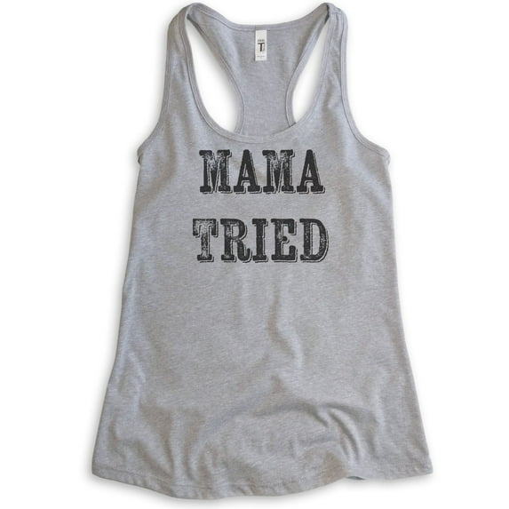 Mama Tried Tank Top, Ladies Racerback Tank Top, Southern Girl Tank, Wild Child Tank, Wild Girl Tank, Heather Gray, Large