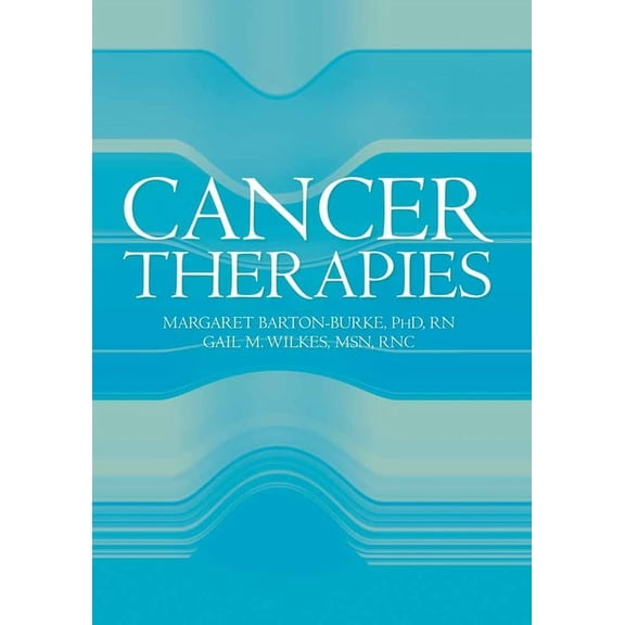 Cancer Therapies: ., (Paperback)