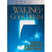 Waking to God's Dream (Paperback)