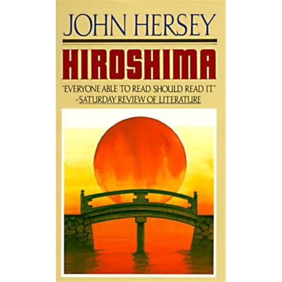Pre-Owned Hiroshima (Mass Market Paperback) 0679721037 9780679721031