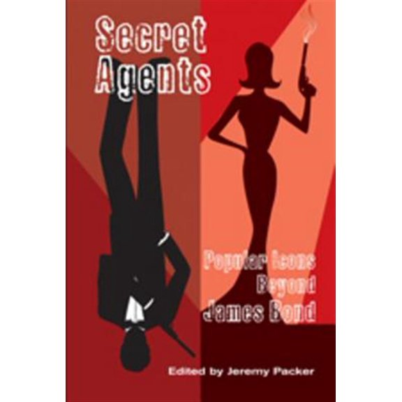 Pre-Owned Secret Agents: Popular Icons Beyond James Bond (Paperback)