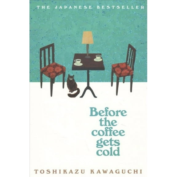 Before the Coffee Gets Cold