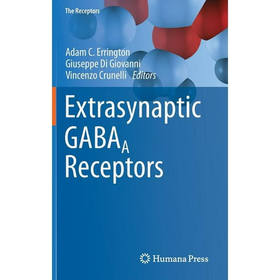 Receptors Extrasynaptic Gabaa Receptors, Book 27, (Hardcover)