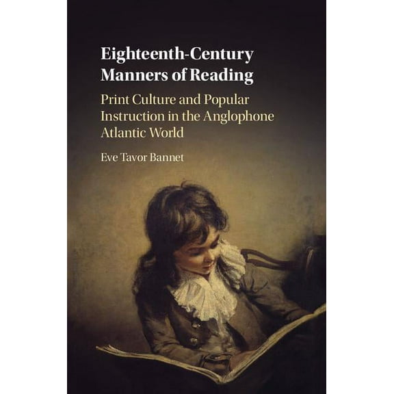 Eighteenth-Century Manners of Reading, (Hardcover)