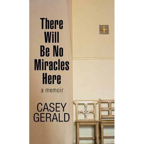Pre-Owned There Will Be No Miracles Here (Library Binding) 1643580825 9781643580821