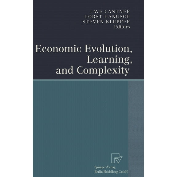 Economic Evolution, Learning, and Complexity, (Hardcover)
