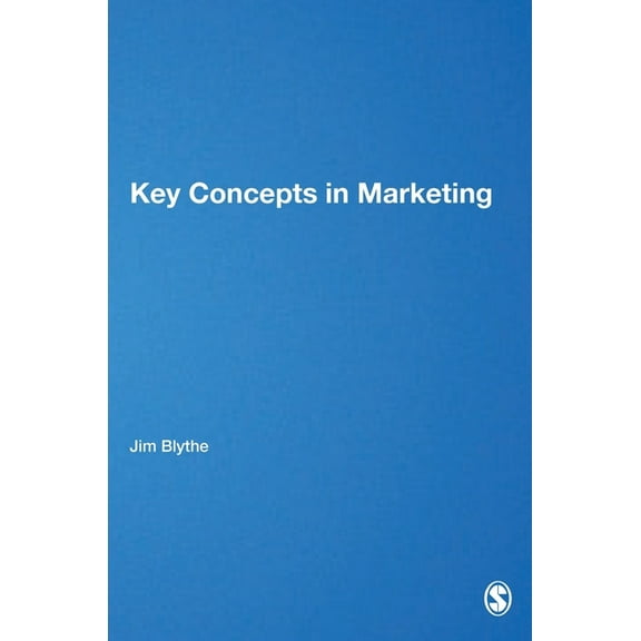 Key Concepts (Sage) Key Concepts in Marketing, (Hardcover)