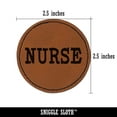 thumbnail image 2 of Nurse Fun Text 2.5" Faux Leather Round Engraved Iron-On Patch - Brown, 2 of 6