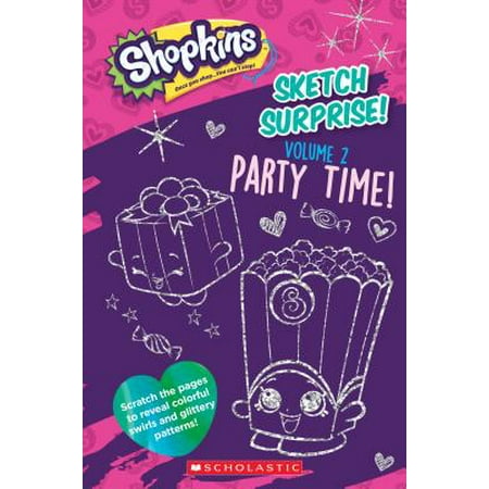 Sketch Surprise! Volume 2: Party Time! (Shopkins)