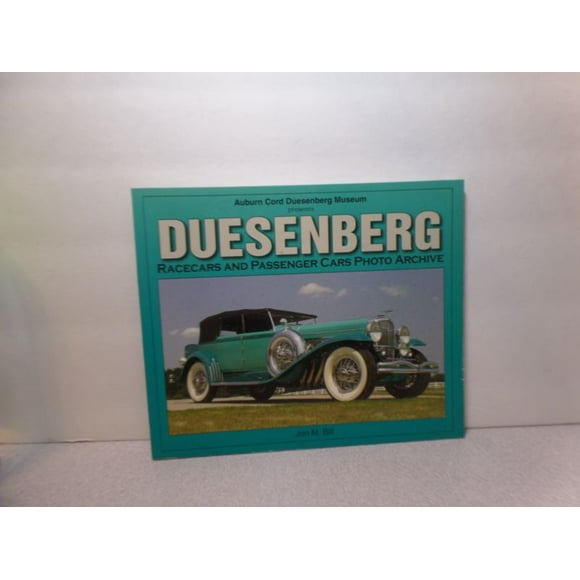 Duesenberg: Racecars & Passenger Cars Photo Archive