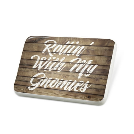 Porcelein Pin Painted Wood Rollin' With My Gnomies Lapel Badge – NEONBLOND
