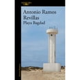 thumbnail image 1 of Libro Playa Bagdad Tapa Blanda, Autor Antonio Ramos Revillas, Editorial Alfaguara, 1 of 1