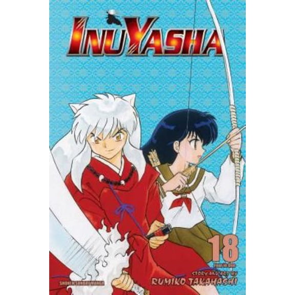 Pre-Owned Inuyasha (VIZBIG Edition), Vol. 18, 9781421532974, 1421532972, Paperback,