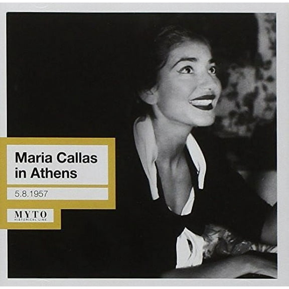 Callas / Callas - Maria Callas in Athens: 05.08 - Music & Performance - CD