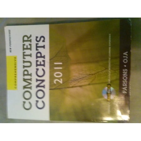 Pre-Owned New Perspectives on Computer Concepts 2011: Comprehensive (Paperback) 0538744812 9780538744812