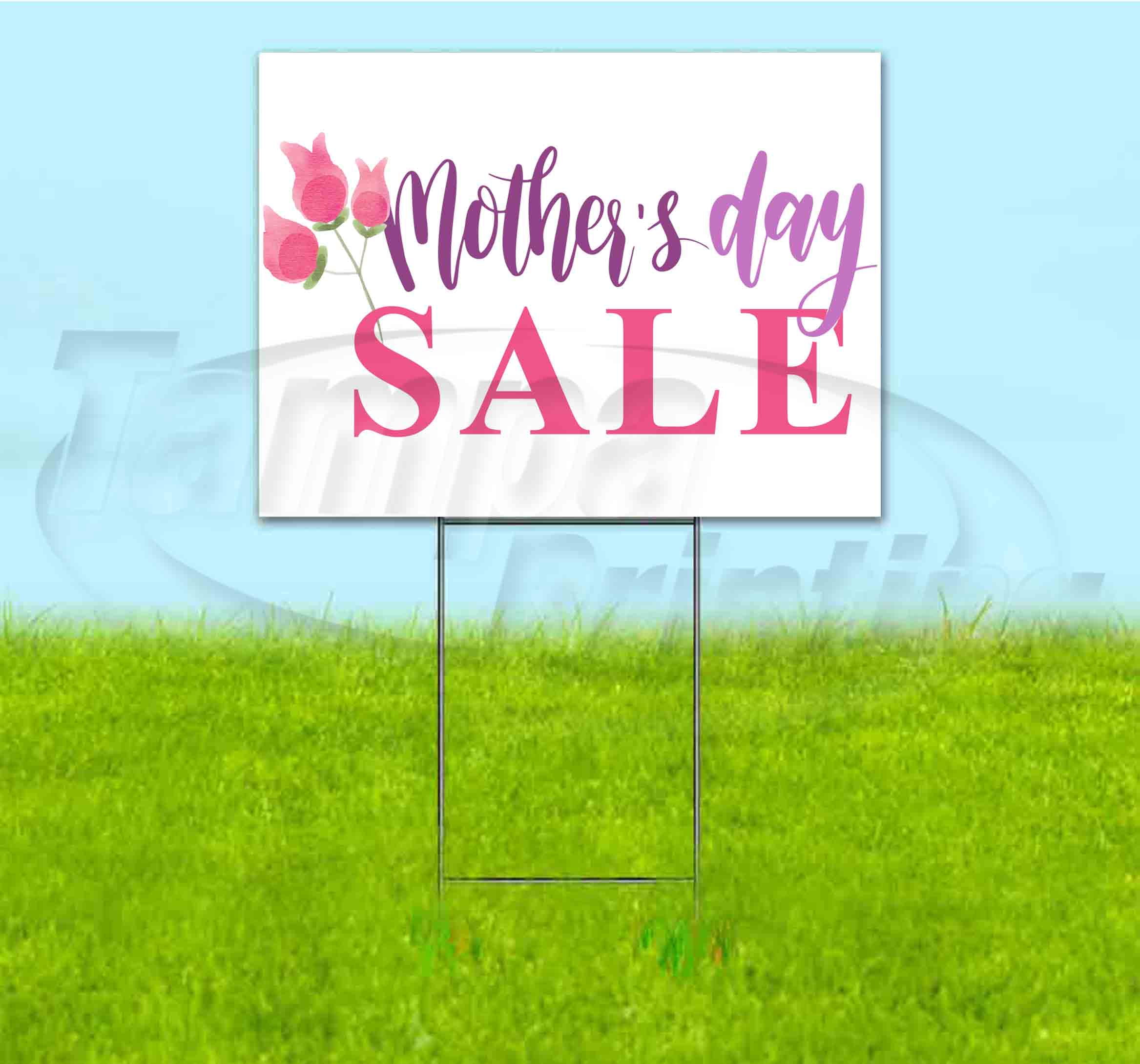 Mothers Day Sale (18" x 24") Yard Sign, Includes Metal Step Stake