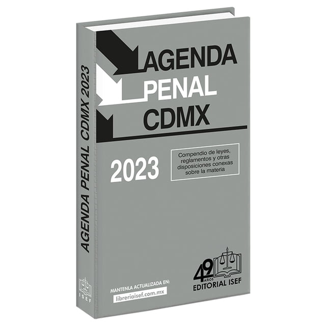 Agenda Penal Ediciones Fiscales Isef CDMX 2023 9786075413822