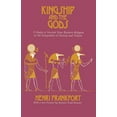 thumbnail image 2 of Pre-Owned Kingship and the Gods: A Study of Ancient Near Eastern Religion as the Integration of Society and Nature (Paperback) 0226260119 9780226260112, 2 of 2