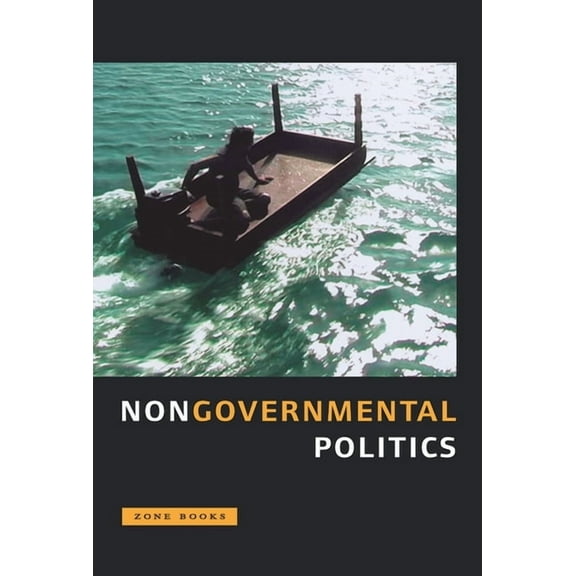 Nongovernmental Politics, (Paperback)
