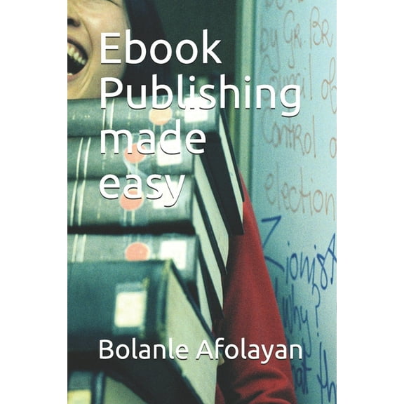 Ebook Publishing Made Easy (Paperback)