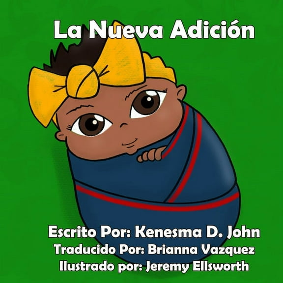 La Nueva Adición (Paperback)