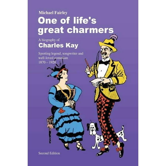 One of life's great charmers.: A biography of Charles Kay