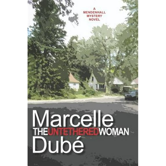 Pre-Owned Mendenhall Mysteries: The Untethered Woman (Paperback)