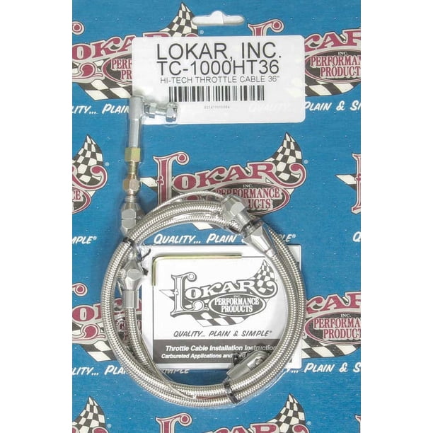 新品Lokar TC-1000HT Hi-Tech Throttle Cable Lokar TC-1000HT LOCTC-1000HT HI-TECH THROTTLE CABLE KIT - Walmart