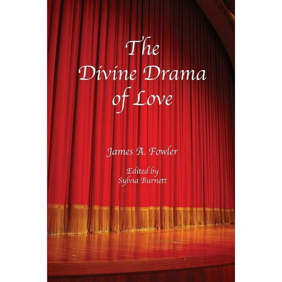 The Divine Drama of Love (Paperback)