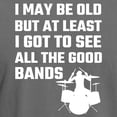 thumbnail image 3 of CafePress - I May Be Old But At Least I Got To See All The Goo - Mens Comfort Colors Shirt, 3 of 5