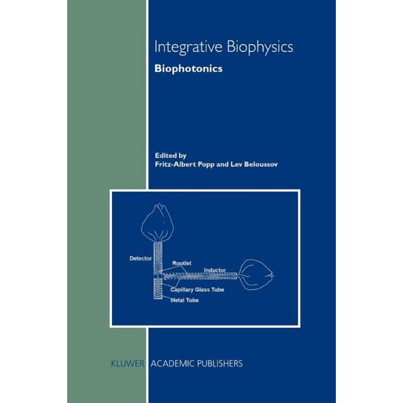 Integrative Biophysics: Biophotonics, (Paperback)