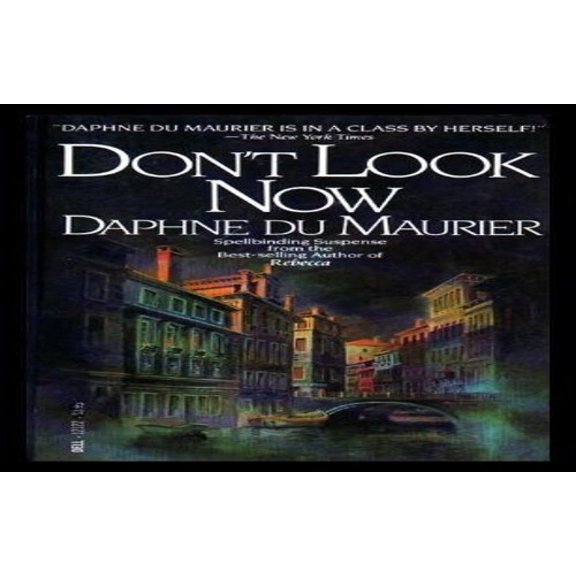 Pre-Owned Don't Look Now Paperback