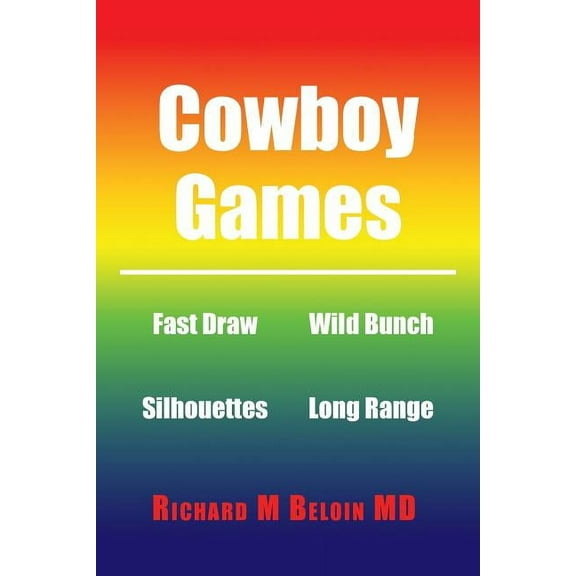 Cowboy Games (Paperback)