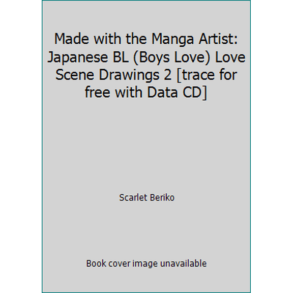 Pre-Owned Made with the Manga Artist: Japanese BL (Boys Love) Love Scene Drawings 2 [trace for free with Data CD] (JP Oversized) 4403650546 9784403650543