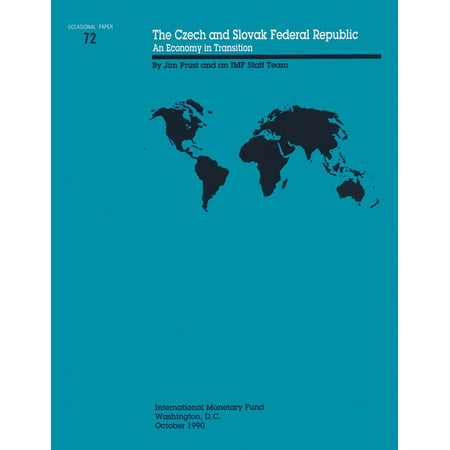 The Czech and Slovak Federal Republic: An Economy in Transition - Occa Paper No.72 -