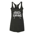 thumbnail image 2 of Wild Bobby, This is Not Sweat Its Just My Fat Crying, Gym/Workout, Women Tri-Blend Racerback Tank Top, Vintage Black, Medium, 2 of 4