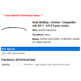 thumbnail image 2 of Hood Molding - Chrome - Compatible with 2011 - 2012 Toyota Avalon, 2 of 2