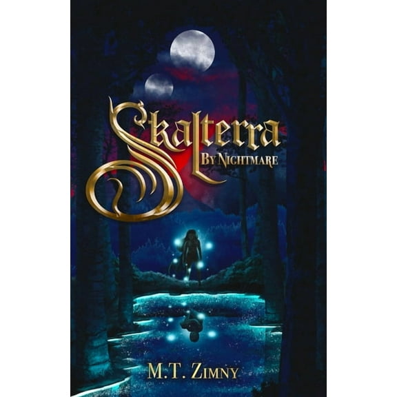 The Skalterra Duology Skalterra By Nightmare, Book 1, (Paperback)