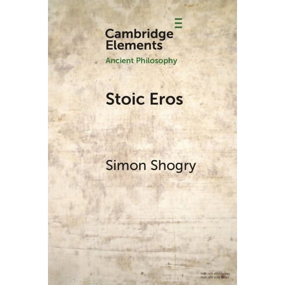 Elements in Ancient Philosophy Stoic Eros, (Paperback)