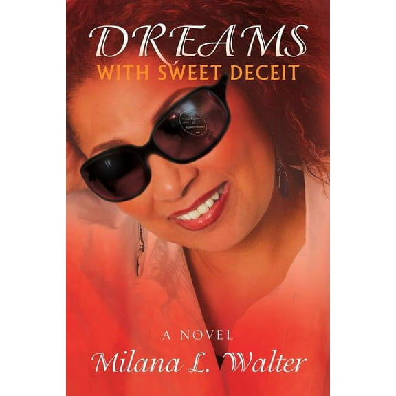 Dreams With Sweet Deceit
