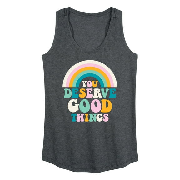 Instant Message - Inspirational - You Deserve Good Things - Women's Racerback Tank Top