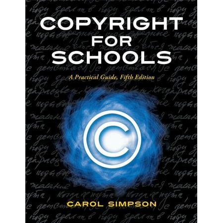 UPC: 9781586833930 | Copyright for Schools : A Practical Guide (Edition 5) (Paperback)