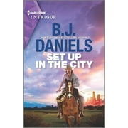 Pre-Owned Set Up in the City (Paperback 9781335582522) by B J Daniels