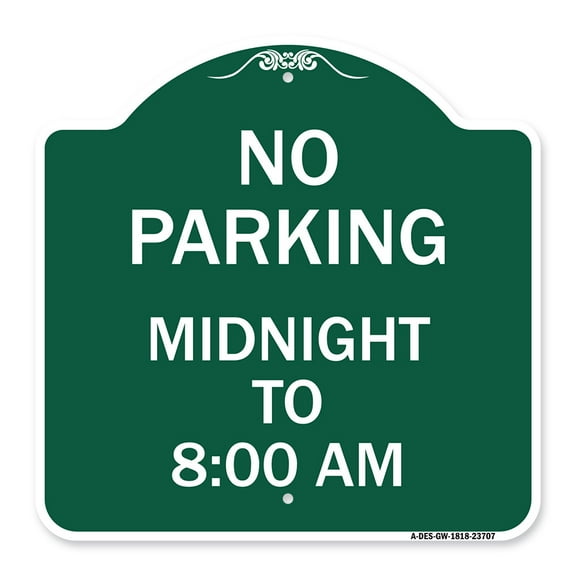 SignMission A-DES-GW-1818-23707 18 x 18 in. Designer Series Sign - No Parking Midnight to 8.00 AM, Green & White