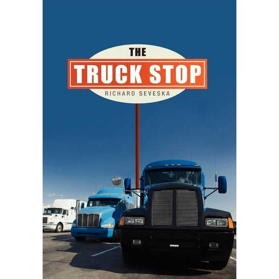 The Truck Stop (Hardcover)