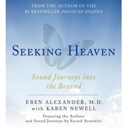 Seeking Heaven : Sound Journeys Into the Beyond