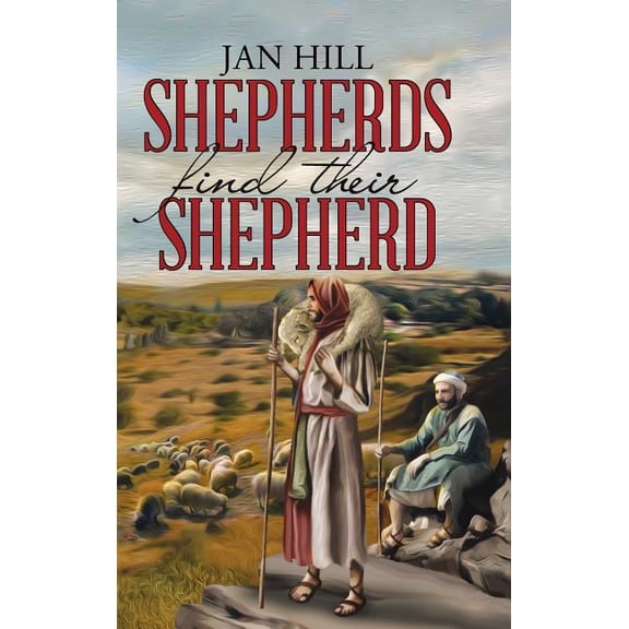 Shepherds Find Their Shepherd (Hardcover)