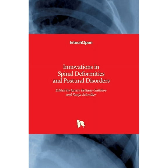 Innovations in Spinal Deformities and Postural Disorders (Hardcover)