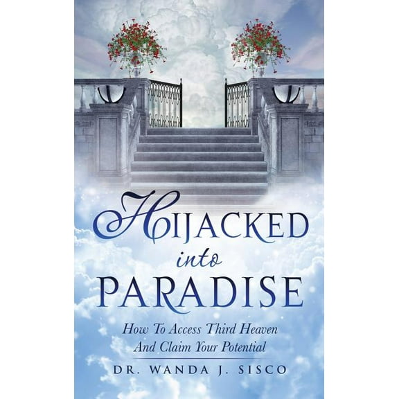 Hijacked Into Paradise, (Hardcover)