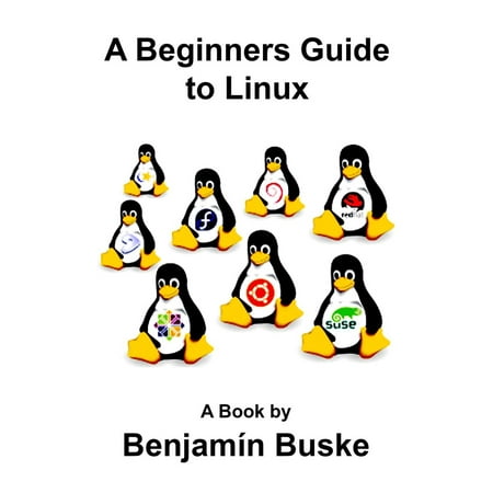 A Beginners Guide to Linux - eBook